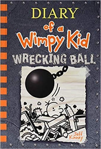 Wrecking Ball (Diary of a Wimpy Kid 14) 