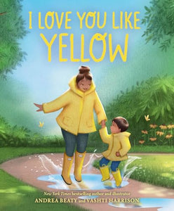 I Love You Like Yellow 