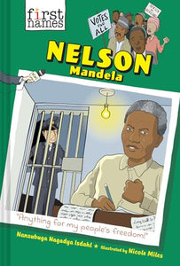 Nelson Mandela (the First Names Series) 