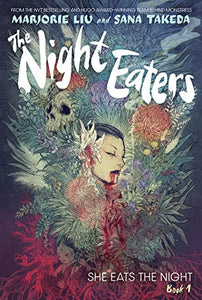 The Night Eaters #1: She Eats the Night 