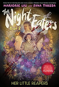 The Night Eaters #2: Her Little Reapers 