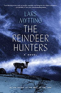 The Reindeer Hunters 