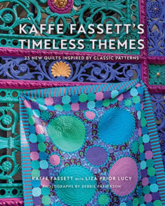 Kaffe Fassett's Timeless Themes 