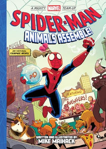 Spider-Man: Animals Assemble! (A Mighty Marvel Team-Up) 