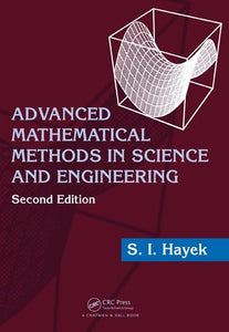 Advanced Mathematical Methods in Science and Engineering 