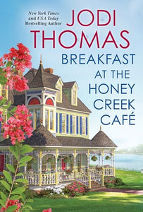 Breakfast at the Honey Creek Café 