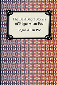 The Best Short Stories of Edgar Allan Poe 