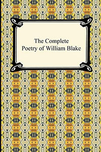 The Complete Poetry of William Blake 