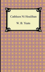 Cathleen Ni Houlihan 