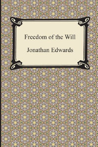 Freedom of the Will 