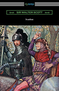 Ivanhoe (Illustrated by Milo Winter with an Introduction by Porter Lander MacClintock) 