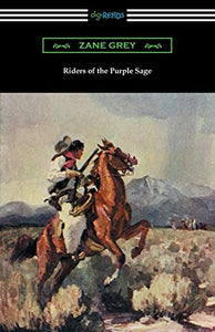 Riders of the Purple Sage 