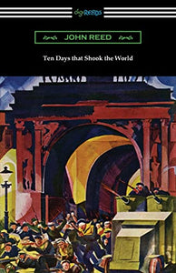 Ten Days that Shook the World 