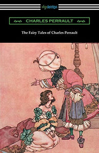 The Fairy Tales of Charles Perrault 