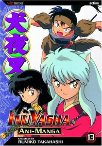 Inuyasha Ani-Manga, Vol. 13 