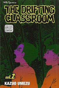 The Drifting Classroom, Vol. 2 