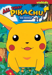 Pokemon: All That Pikachu! Animanga 