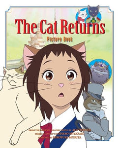 The Cat Returns Picture Book 