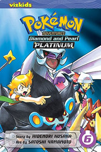 Pokémon Adventures: Diamond and Pearl/Platinum, Vol. 6 