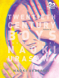 20th Century Boys: The Perfect Edition, Vol. 6 