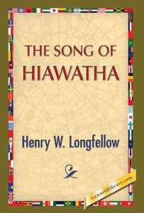 The Song of Hiawatha 