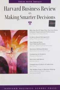 Harvard Business Review on Making Smarter Decisions 