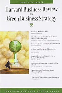 Harvard Business Review on Green Business Strategy 