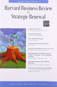 Harvard Business Review on Strategic Renewal 