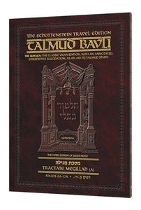 Schottenstein Travel Edition of the Talmud - English [20A] - Megillah A (folios 2a-17a) 