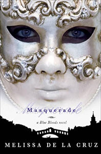 Masquerade-Blue Bloods, Vol. 2 