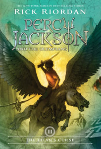 Percy Jackson and the Olympians, Book Three: Titan's Curse, The-Percy Jackson and the Olympians, Book Three 