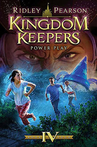 Kingdom Keepers IV Power Play 