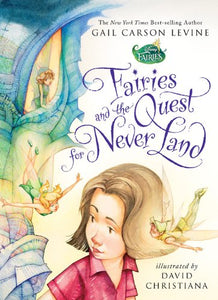 Fairies and the Quest for Never Land 