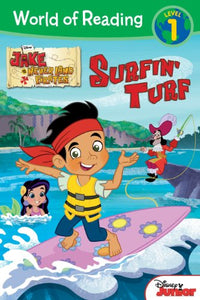 World of Reading: Jake and the Never Land Pirates Surfin' Turf 