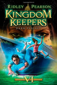 Kingdom Keepers VI 