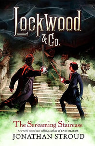 Lockwood & Co.: The Screaming Staircase 