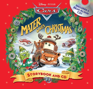 Disney*pixar Cars Mater Saves Christmas Storybook & CD 