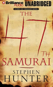 The 47th Samurai 