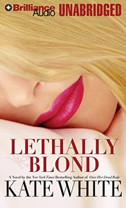 Lethally Blond 