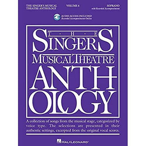 The Singer's Musical Theatre Anthology: Soprano - Volume 4: Soprano Book/Online Audio 