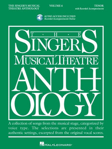 The Singer's Musical Theatre Anthology: Tenor, Volume 4: Book/Online Audio 