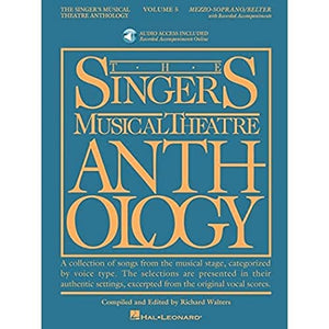 The Singer's Musical Theatre Anthology - Volume 5: Mezzo-Soprano Book/Online Audio: Mezzo-Soprano/Belter (Singer's Musical Theatre Anthology (Songbooks)) 