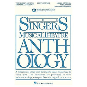 The Singer's Musical Theatre Anthology - Teen's Edition: Mezzo-Soprano/Alto/Belter Book/Online Audio Pack [With 2 CDs] 