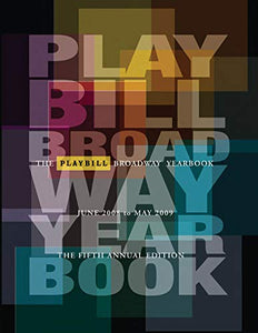 The Playbill Broadway Yearbook 