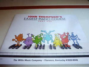 John Thompson's Easiest Piano Course - Part 1 - Book/Audio: Part 1 - Book/Audio 