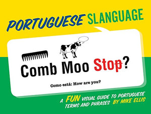 Portuguese Slanguage 