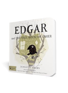 Edgar and the Tree House of Usher (board book) 