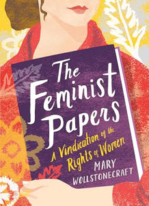 The Feminist Papers 