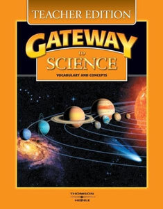 Gateway to Science: Teacher's Edition 