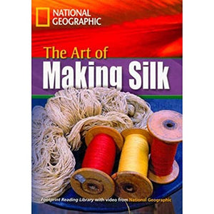 The Art of Making Silk 